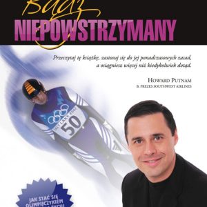 Bądź niepowstrzymany