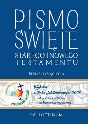 Biblia Tysiąclecia Jubileuszowa na rok 2025