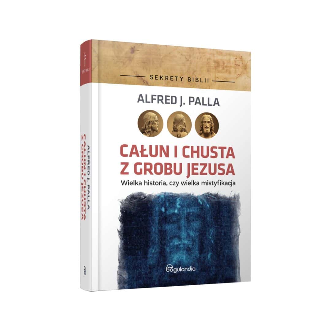 Całun i chusta z grobu Jezusa