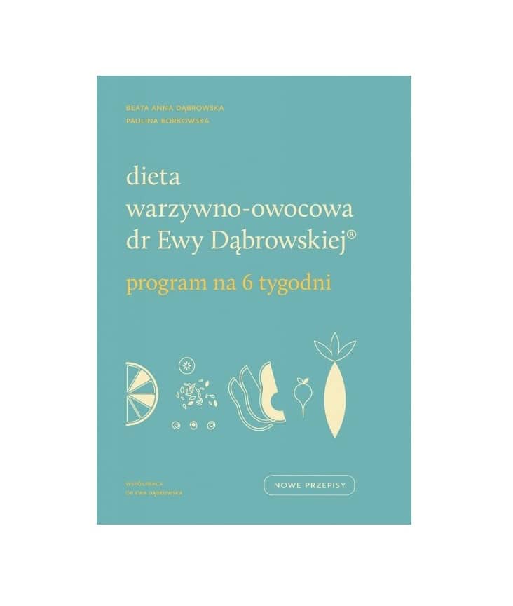Dieta warzywno-owocowa dr Ewy Dabrowskiej program