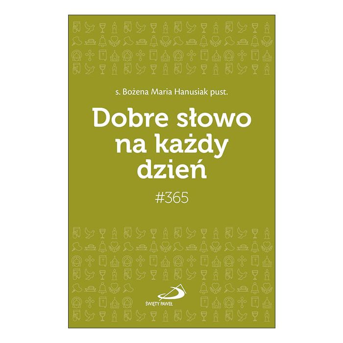Dobre słowo na każdy dzień