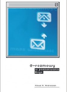 E-rozmowy. W poszukiwaniu Boga