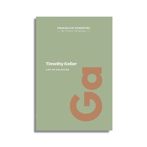 Ewangelicki komentarz – List do Galacjan