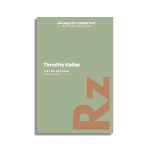 Ewangelicki komentarz – List do Rzymian. Rozdziały 1-7