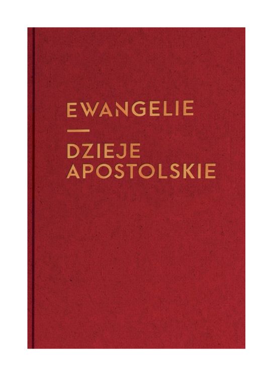 Ewangelie i Dzieje apostolskie (dla seniorów)