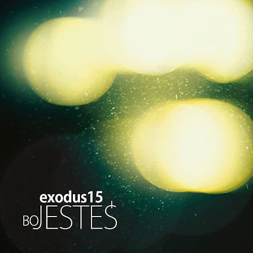 Exodus 15 – Bo jesteś