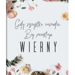 Gdy wszystko zawodzi… – plakat w białej ramce