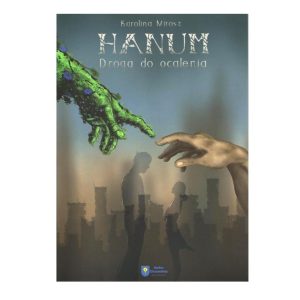 Hanum. Droga do ocalenia