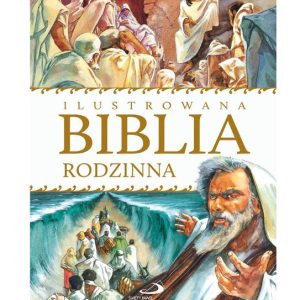 Ilustrowana Biblia rodzinna
