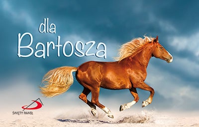 Imiona. Dla Bartosza