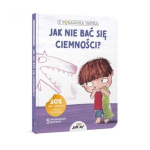 Jak nie bać się ciemności