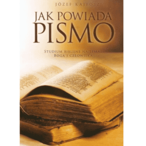 Jak powiada Pismo