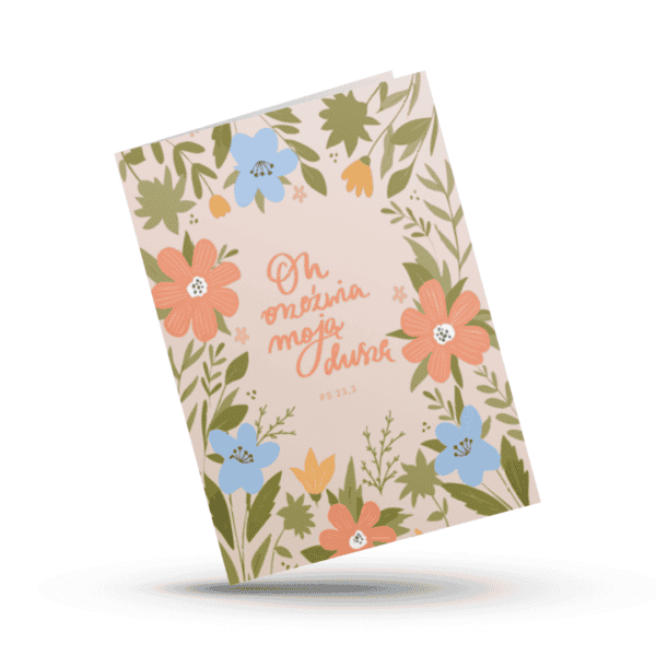 Kartka – On orzeźwia nmoją duszę