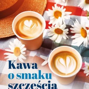 Kawa o smaku szczęścia