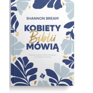 Kobiety Biblii mówią