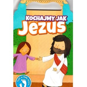 Kochajmy jak Jezus