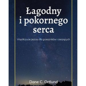 Łagodny i pokornego serca