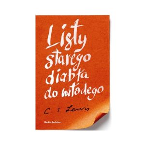 Listy starego diabła do młodego wyd III