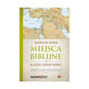 Miejsca biblijne na każdy dzień roku