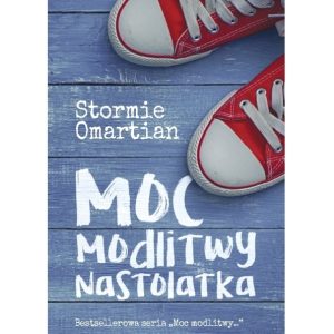 Moc modlitwy nastolatka