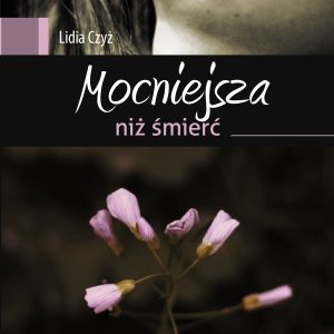 Mocniejsza niż śmierć