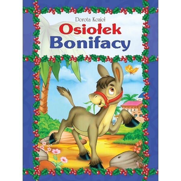 Osiołek Bonifacy – mała twarda