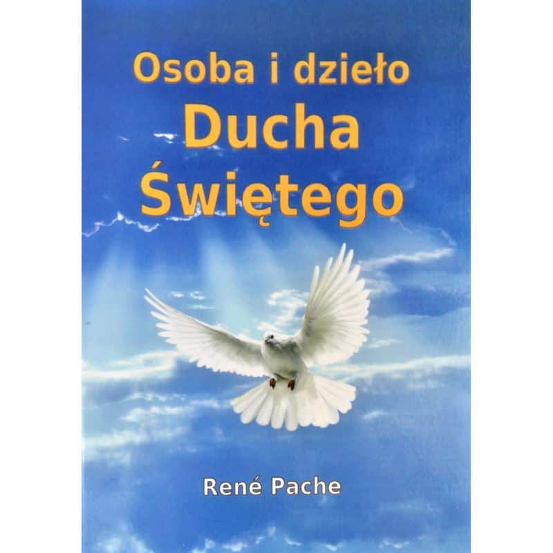 Osoba i dzieło Ducha Świętego