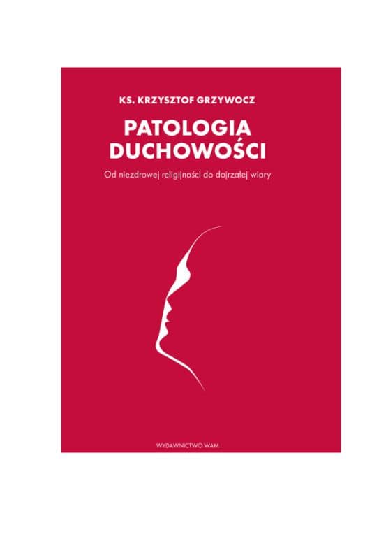 Patologia duchowości.