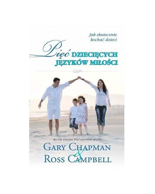 Pięć dziecięcych języków miłości – miękka oprawa