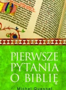 Pierwsze pytania o Biblię