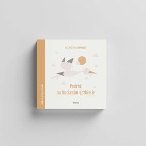 Podróż na bocianim grzbiecie / Warto