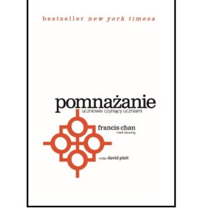 Pomnażanie. Uczniowie czyniący uczniami