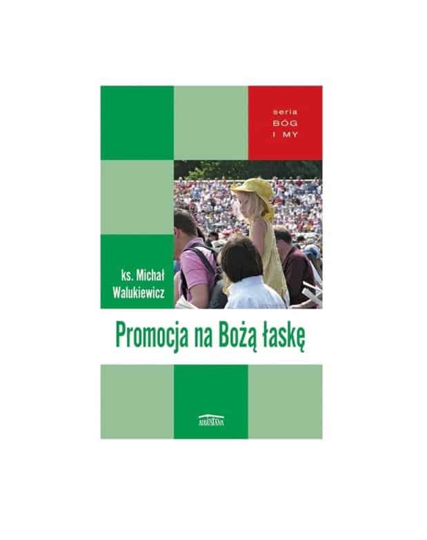 Promocja na Bożą łaskę