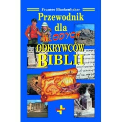 Przewodnik dla młodych odkrywców Biblii