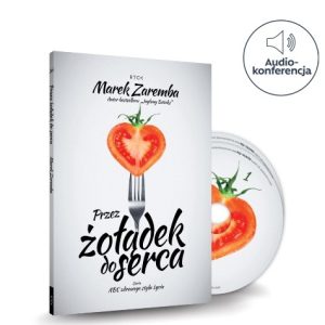 Przez żoładek do serca