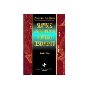Słownik antropologii Nowego Testamentu