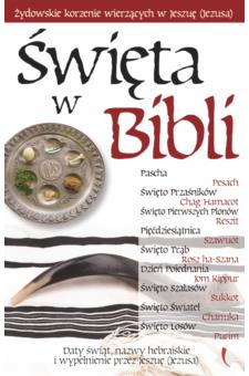 Święta w Biblii – żydowskie korzenie wierzących