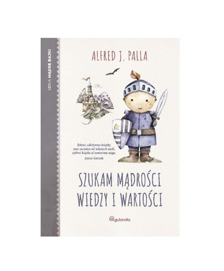 Szukam mądrości wiedzy i wartości