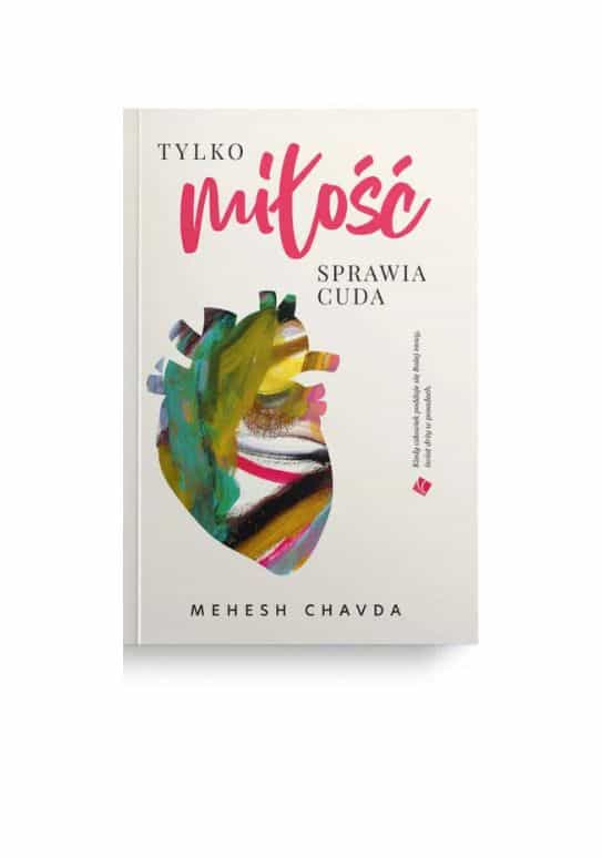 Tylko miłość sprawia cuda