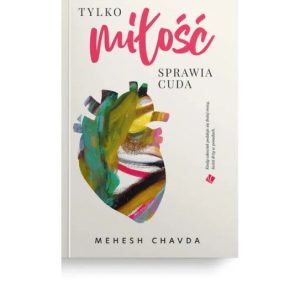 Tylko miłość sprawia cuda