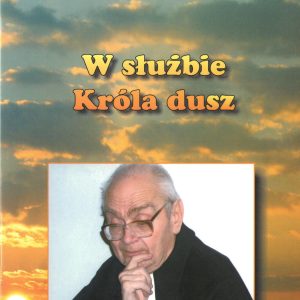 W służbie Króla dusz