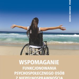 Wspomaganie funkcjonowania psychospołecznego…