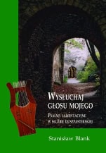 Wysłuchaj głosu mojego. Psalmy lamentacyjne