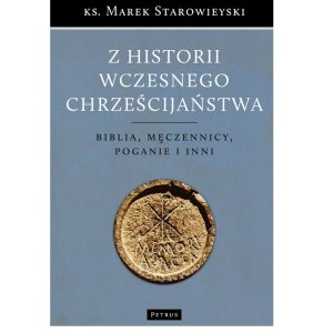 Z historii wczesnego chrześcijaństwa