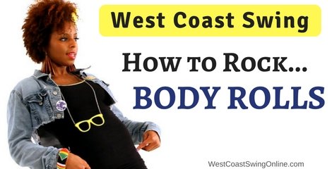 How to Rock Body Rolls