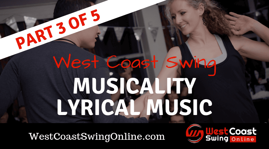 west coast swing lyrical music