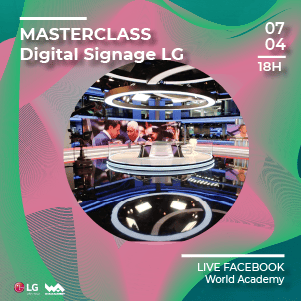 Sinalética digital LG para eventos e lojas. Aprenda com nossa masterclass exclusiva na World Academy.