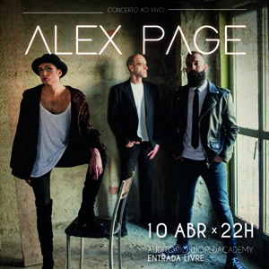 Concerto ao vivo de Alex Page na World Academy, dia 10 de abril às 22h,entrada gratuita em Lisboa.