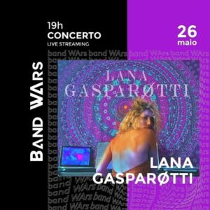 Alt text: Evento musical de Lana Gasparotti ao vivo, transmissão online no World Academy com fundo vibrante.
