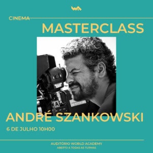 Sessão de cinema com André Szankowski na World Academy, aberta a todos os públicos.